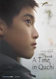 A Time in Quchi' Poster