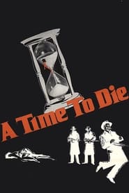 A Time To Die' Poster