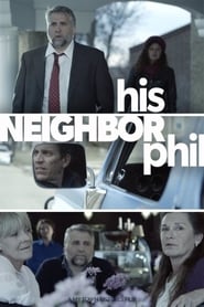 His Neighbor Phil' Poster