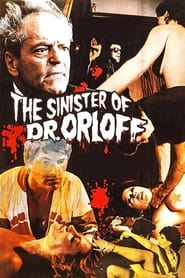 The Sinister Doctor Orloff' Poster