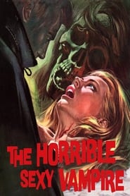 The Horrible Sexy Vampire' Poster