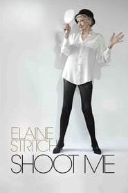 Elaine Stritch Shoot Me' Poster