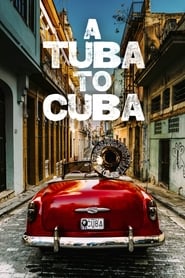 A Tuba To Cuba' Poster