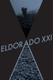 Eldorado XXI' Poster
