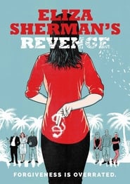 Eliza Shermans Revenge