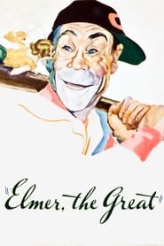 Elmer the Great' Poster