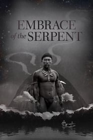 Embrace of the Serpent' Poster
