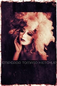 Emperor Tomato Ketchup' Poster