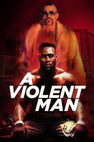A Violent Man' Poster