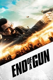 End of a Gun' Poster