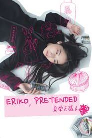 Eriko Pretended' Poster