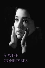 A Wife Confesses' Poster