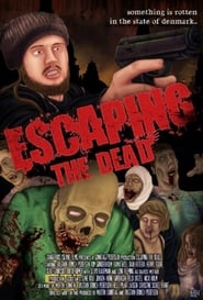 Escaping the Dead' Poster