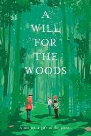 A Will for the Woods' Poster