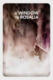 A Window to Roslia' Poster