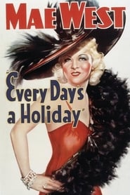 Every Days a Holiday' Poster