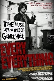 Every Everything The Music Life  Times of Grant Hart' Poster