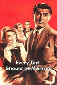 Every Girl Should Be Married' Poster