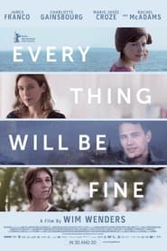 Every Thing Will Be Fine' Poster