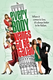 Everybody Wants to Be Italian' Poster