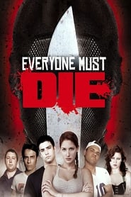 Everyone Must Die' Poster