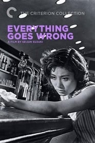 Everything Goes Wrong' Poster