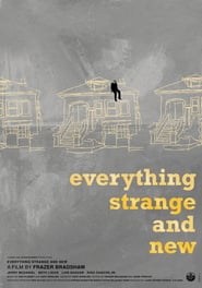 Everything Strange and New' Poster