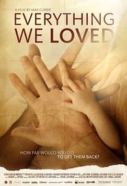 Everything We Loved' Poster