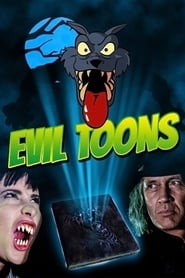 Evil Toons' Poster