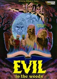 Evil in the Woods' Poster