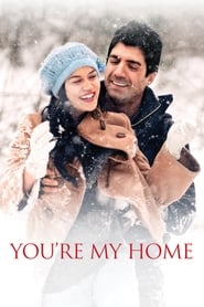 Youre My Home' Poster