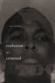 Evolution of a Criminal' Poster
