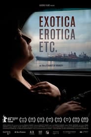 Exotica Erotica Etc' Poster