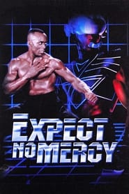 Expect No Mercy' Poster