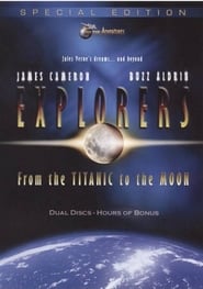 Explorers From The Titanic To The Moon