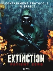Extinction Patient Zero' Poster