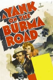 A Yank on the Burma Road' Poster