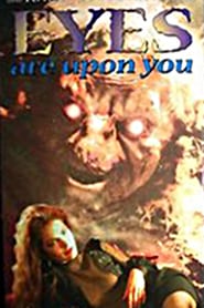 Eyes Are Upon You' Poster