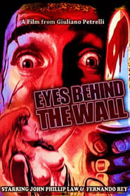 Eyes Behind the Wall' Poster