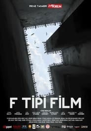 F Tipi Film' Poster