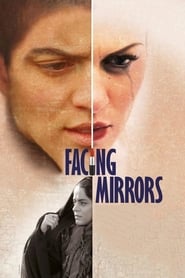 Facing Mirrors' Poster