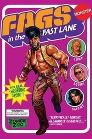 Fags in the Fast Lane' Poster