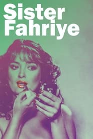 Sister Fahriye' Poster