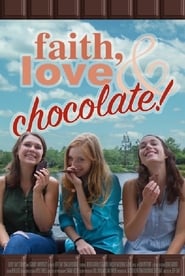 Faith Love  Chocolate' Poster