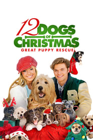 12 Dogs of Christmas Great Puppy Rescue' Poster