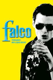 Falco Damn It Were Still Alive' Poster