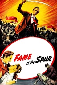 Fame Is the Spur' Poster