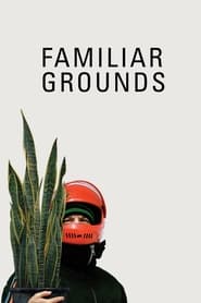 Familiar Grounds' Poster