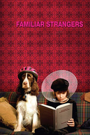 Familiar Strangers' Poster
