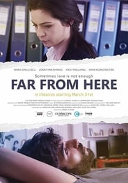 Far from Here' Poster